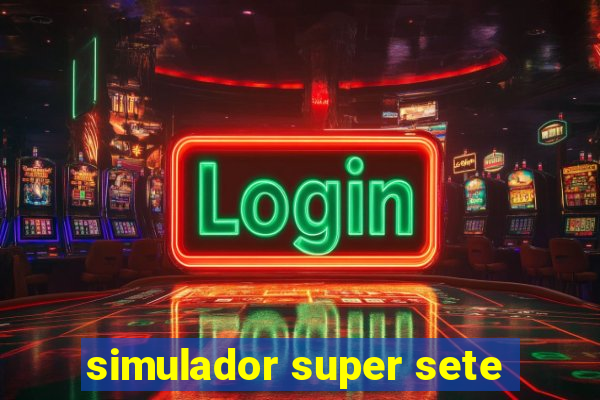 simulador super sete